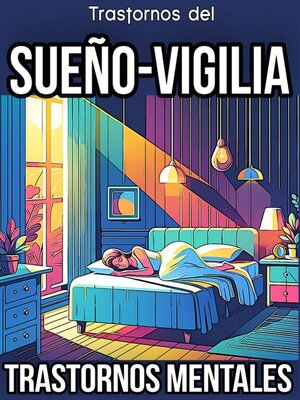 cover image of Trastornos del sueño-vigilia. Trastornos Mentales.